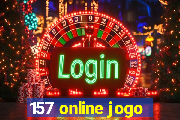 157 online jogo